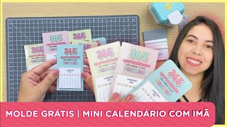 MOLDE GRÁTIS  MINI CALENDÁRIO COM IMÃ [upl. by Gierk897]