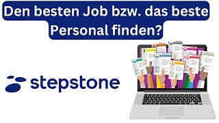 Stepstone  Bewerbung Lebenslauf Anschreiben Gehalt amp mehr [upl. by Amabil509]