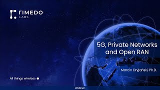 5G Private Networks and Open RAN [upl. by Lleret728]