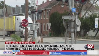 Intersection of Carlisle Springs Road and North Hanover Street to be closed for about 710 days [upl. by Ylam]