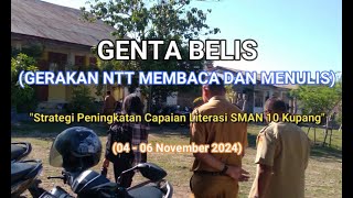 GENTA BELISGerakan NTT Membaca dan Menulis SMAN 10 Kupang [upl. by Leirud]