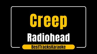 Creep by Radiohead Karaoke [upl. by Anselmi552]