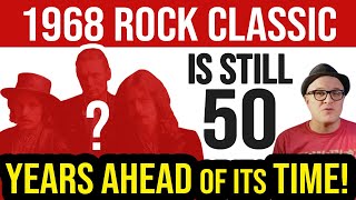 This 1968 Rock Song Is SO INNOVATIVEIts STILL 50 Years AHEAD of ITS TIME  Professor of Rock [upl. by Ketchum]