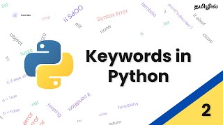 Keywords in Python  Tamil  Techtors [upl. by Ailec]