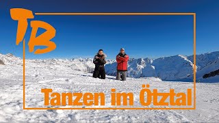 Tanzen im Ötztal  Sölden  ObergurglHochgurgl  Vent  Winter 2020 [upl. by Karmen]