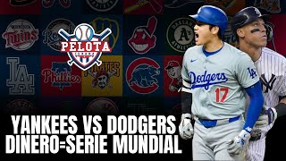 DODGERS VS YANKEES ¿Dinero  Serie Mundial [upl. by Freudberg]