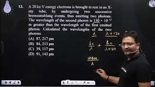 A 20 ke V energy electrons is brought to rest in an Xray tube by undergoing two successive bre [upl. by Airalav62]