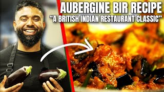 Delicious British Indian Restaurantstyle Aubergine Recipe  Easy EggplantBrinjol Curry [upl. by Oballa103]