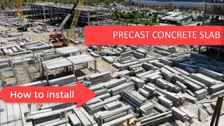 How to install the precast concrete slab [upl. by Lazarus691]