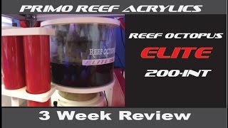 Reef Octopus Elite 200INT 25 WEEK REVIEW [upl. by Philoo]