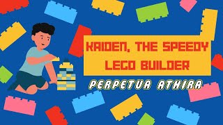 Kaiden The Speedy Lego Builder  Patience Attention to Detail and Creativity [upl. by Xerxes]