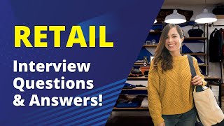 Retail Interview Questions with Answers [upl. by Eivla492]