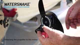 How To Attach A Propeller To A Watersnake Electric Motor [upl. by Dehnel]