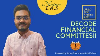 Episode 15  Decode Financial Committees  UPSC 2021 [upl. by Harod]