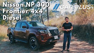 Nissan NP300 Frontier 4X4 Diésel 2022  Prueba de manejo  Car Plus México [upl. by Assirral859]