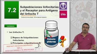 72 SUBPOBLACIONES LINFOCITARIAS Y EL RECEPTOR PARA ANTÍGENO DEL LINFOCITO T [upl. by Esserac157]