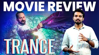 TRANCE Movie Review  Trance Review  Fahadh Faasil  Nazriya  Gautham Menon  Anwar Rasheed [upl. by Laval25]