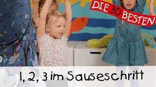 👩🏼 1 2 3 im Sauseschritt  Singen Tanzen und Bewegen  Kinderlieder [upl. by Aihceyt]