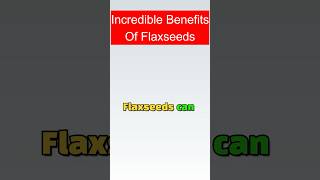 Why You Should Eat Flaxseeds Proven Benefits [upl. by Gideon]