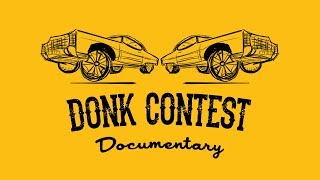 Donk Contest Documentary  Texas Relays Show [upl. by Aimahc]