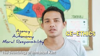 GE ETHICS Discussing Deontology of Immanuel Kant [upl. by Yeltneb]