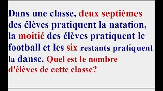 Trouver le nombre délèves de cette classe  Mise en équation [upl. by Annawot]