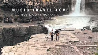 Relaxing Soothing Acoustic Travel Love Songs Music Playlist Bob amp Clint Moffatts [upl. by Llamaj]