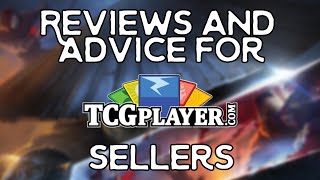 REVIEW and ADVICE for TCGPlayer Sellers [upl. by Ayet]