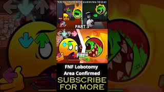 FNF Lobotomy Area Confirmed part 3 geometrydash fireinthehole shorts [upl. by Ibba]