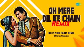 Oh Mere Dil Ke Chain Remix  DJ Tarun Makhijani  Kishore Kumar  RD Burman  New Year Remix [upl. by Colleen]