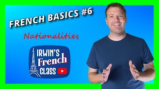 French Basics 6 The nationalities in French French for beginners How to say your nationality [upl. by Loux]