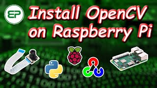 How to Install OpenCV Python on Raspberry Pi  Video Streaming with OV5647 on OpenCV [upl. by Zaragoza699]