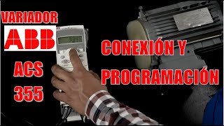 Variador de Frecuencia ABB Cómo Conectar  Configurar  Programación modo Local y Remoto  Velocidad [upl. by Dulcine]