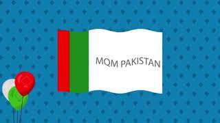 MQM Hai Apni Shan New Song [upl. by Silverman471]