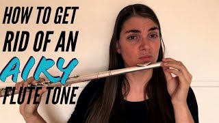 How to focus an airy flute tone [upl. by Sidran]