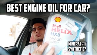 BEST ENGINE OIL FOR ALL CARS  ALL ABOUT FAKE ENGINE OIL MINERAL VS SYNTHETIC OIL [upl. by Sheedy]