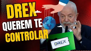 A nova moeda o DREX e um GRANDE plano de CONTROLE SOCIAL [upl. by Siravrat]