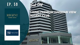 Teawlateam Ep59 REGENT Hong Kong 1 King Premium Harbour View  Regent Club Sub Eng [upl. by Minier795]