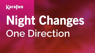 Night Changes  One Direction  Karaoke Version  KaraFun [upl. by Nnaoj]