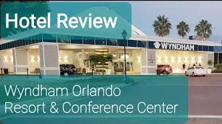 Wyndham Orlando Resort amp Conference Center [upl. by Yar530]