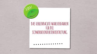 SBV Wahl 2022 Das vereinfachte Wahlverfahren bei der Wahl der Schwerbehindertenvertretung [upl. by Tressia]