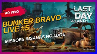 Thá No Jogo Last Day Survival está ao vivo Bunker Bravo  Live 5 [upl. by Ddene]