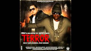 Alexio La Bestia Ft Cirilo  Terror Official Audio quotAlqaedas Incquot [upl. by Nylisoj]