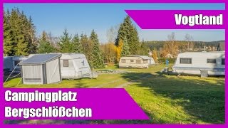 Campingplatz Bergschlößchen Muldenberg Vogtland Sachsen [upl. by O'Donoghue]