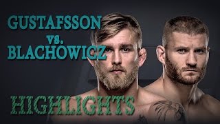 GUSTAFSSON vs BLACHOWICZ  HIGHLIGHTS HD [upl. by Rebbecca]