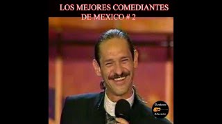 LOS MEJORES COMEDIANTES DE MEXICO 2 [upl. by Wolsniw]