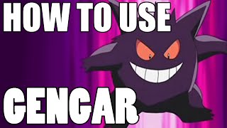 How To Use Gengar Gengar Strategy Guide Pokemon [upl. by Aniara]