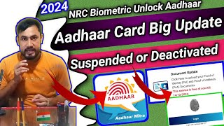 How to update Aadhaar Card in 2024NRC Biometric Unlock Aadhaar SuspendedAadhaar Update Process [upl. by Placeeda]