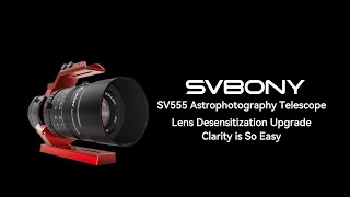 New product release SV555 Astrophotography Telescope APO 54mm f45 Astrograph Camera Lenssvbony [upl. by Eileme]