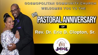 The Cosmo Encounter  8th Pastoral Anniversary of Rev Dr Eric D Clopton Sr [upl. by Nelyak]